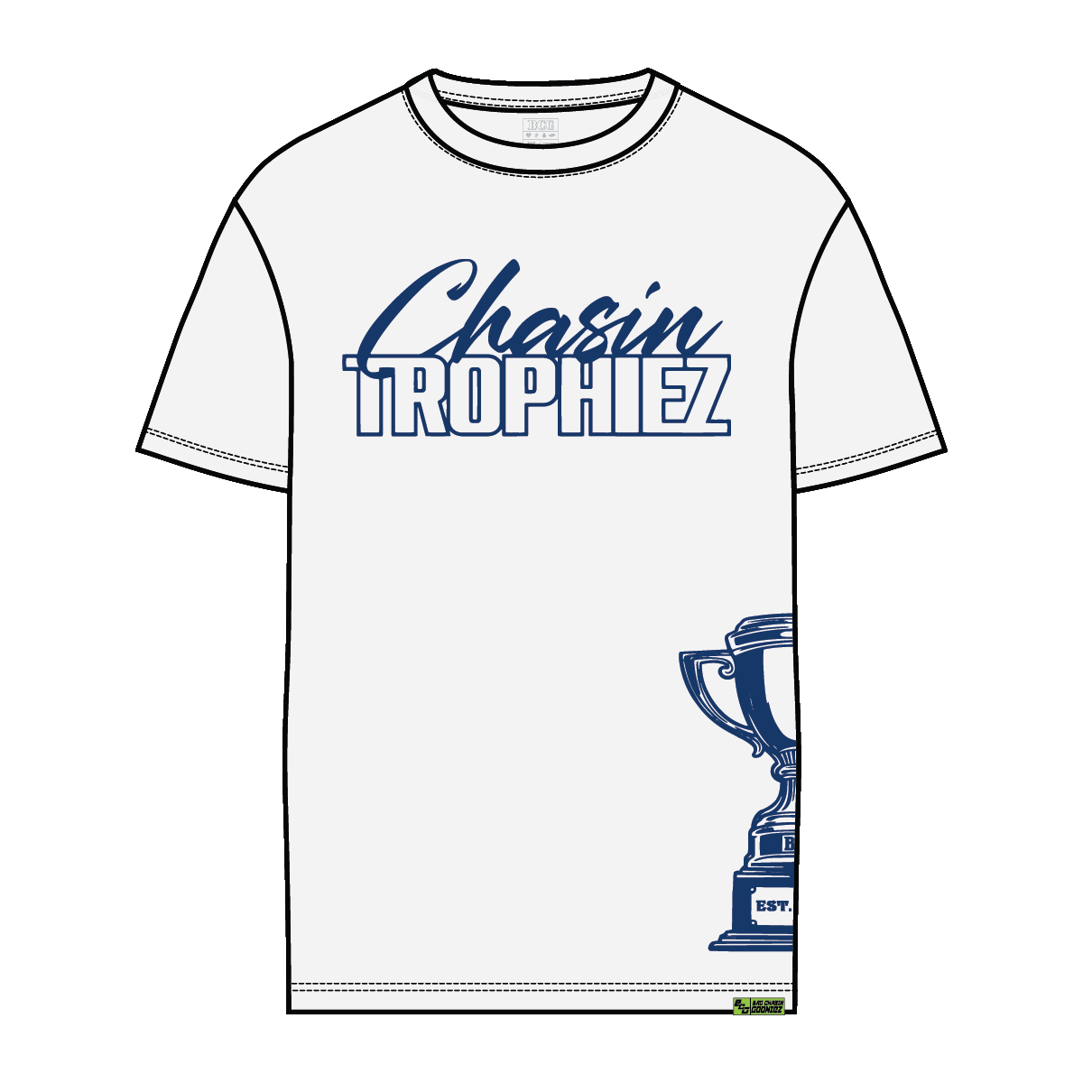 Chasin Trophiez Tee