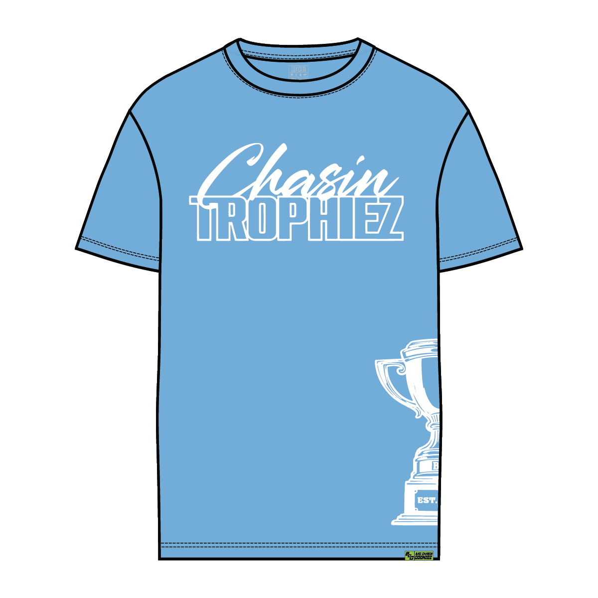 Chasin Trophiez Tee